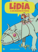 Lidia, t. 03 : Les dragons de Tihoca